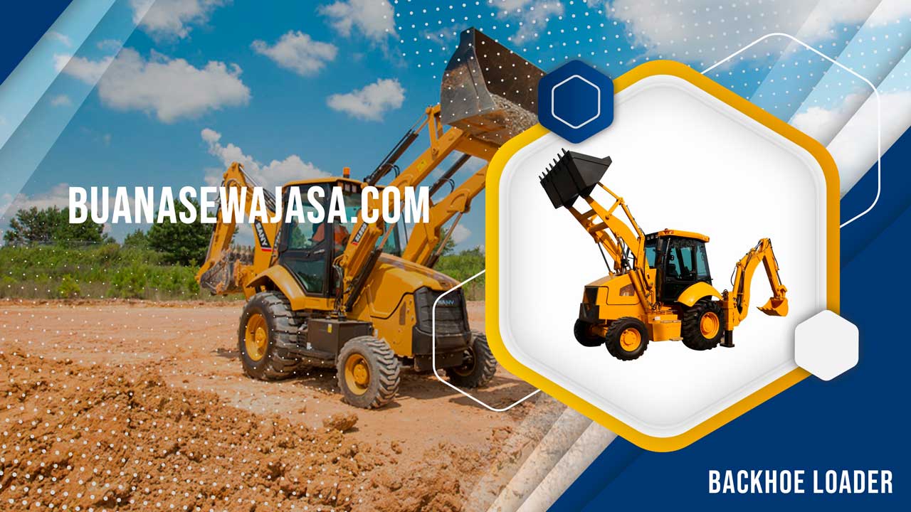 Harga Sewa Backhoe Loader